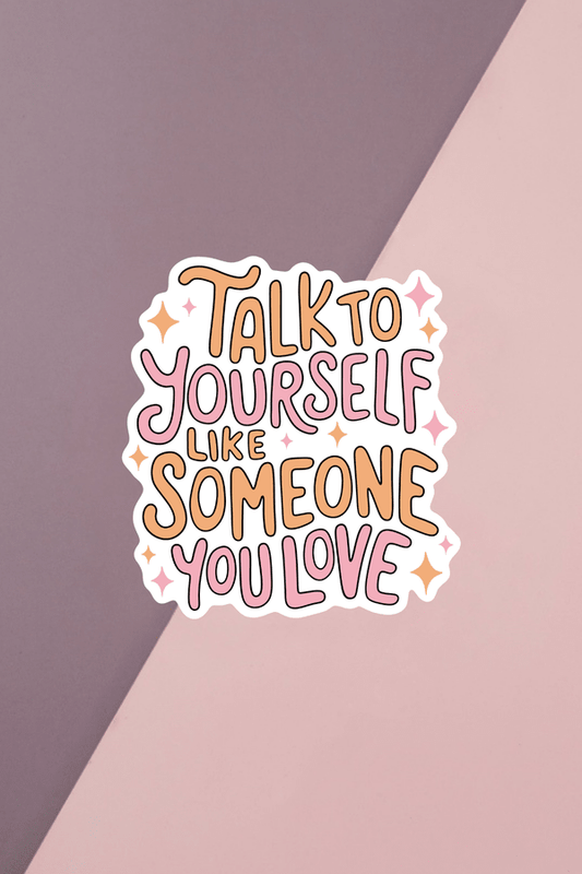 Someone You Love Sticker