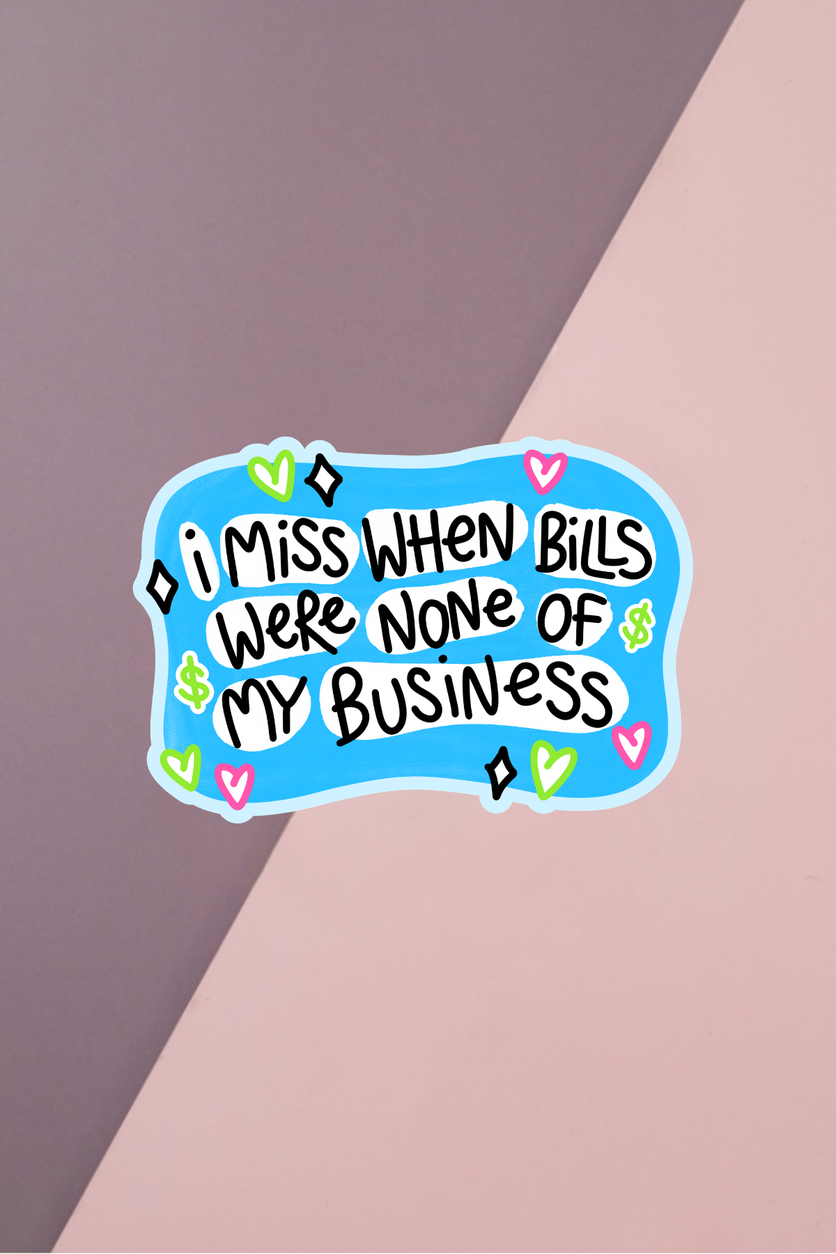 Bills None Of My Business Sticker