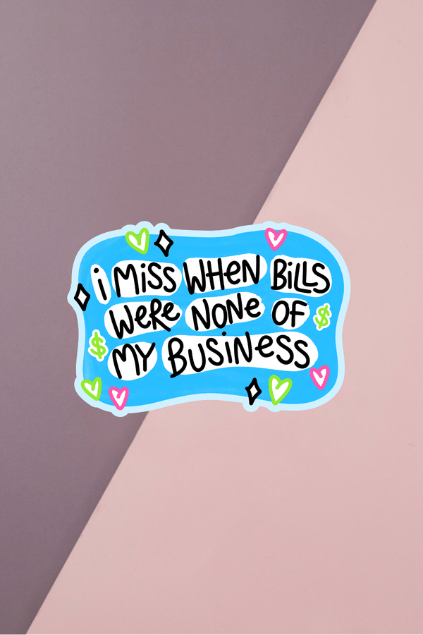 Bills None Of My Business Sticker