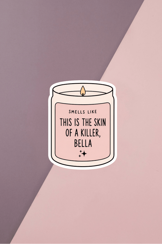 Skin Of A Killer Candle Sticker