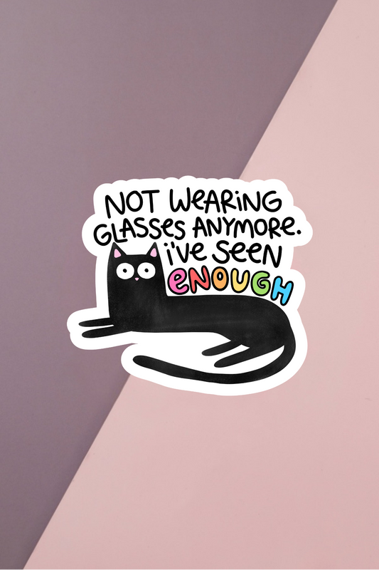Not Wearing Glasses Anymore Sticker