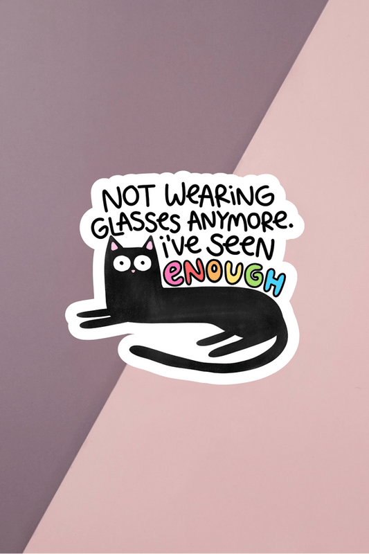 Not Wearing Glasses Anymore Sticker
