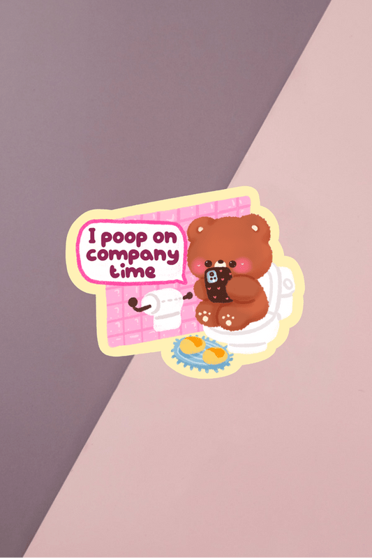 I Poop On Company Time Sticker