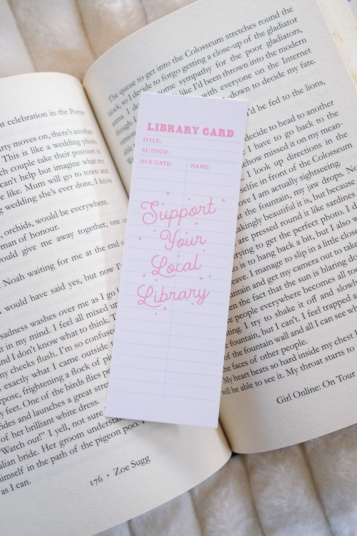 Support Your Local Library Bookmark