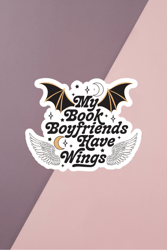 My Book Boyfriends Have Wings Sticker