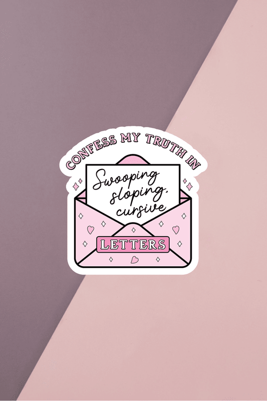 Confess My Truth Sticker