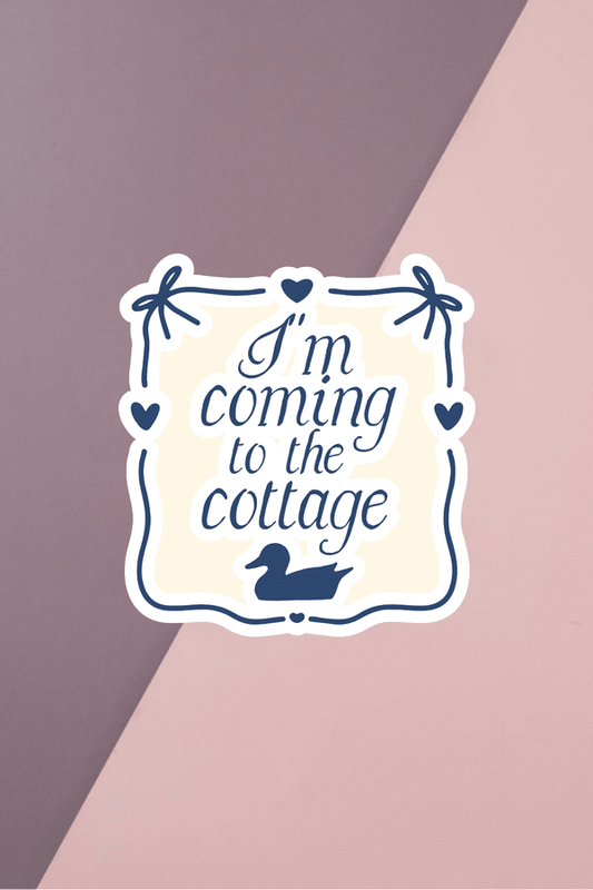 I'm Coming To The Cottage Sticker