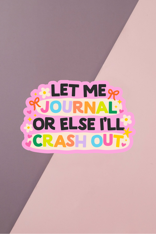 Let Me Journal Sticker