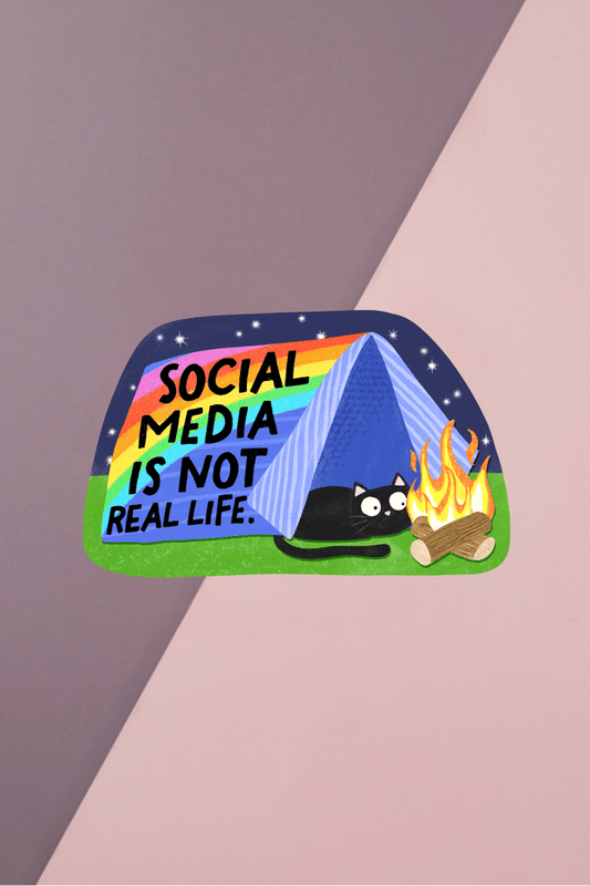 Social Media Is Not Real Life Sticker