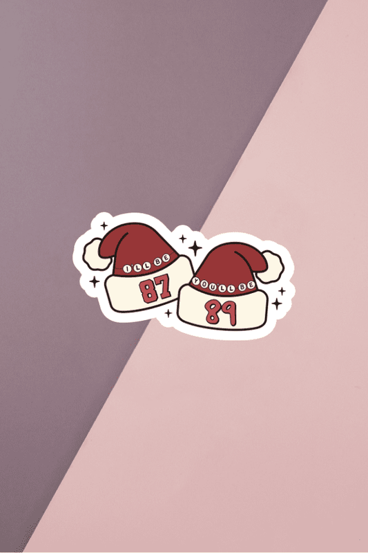 I'll Be 87 You'll Be 89 Sticker