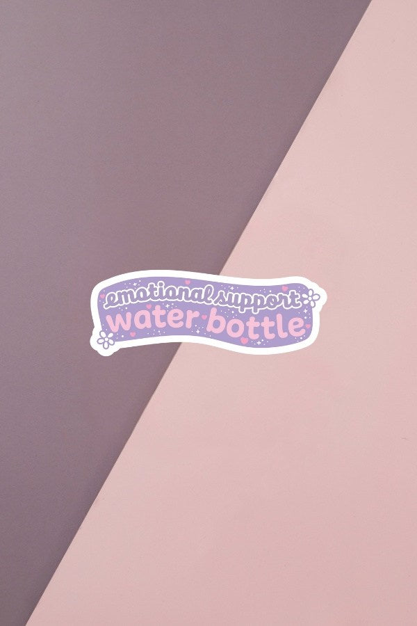 Emotional Support Water Bottle Sticker