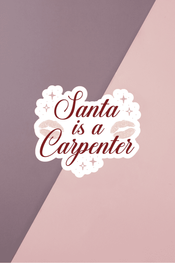 Santa Is A Carpenter Sticker