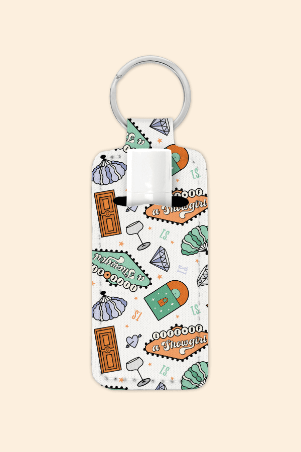 Life As A Showgirl - Lip Balm Holder Keychain