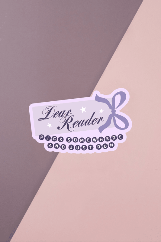 Dear Reader Sticker