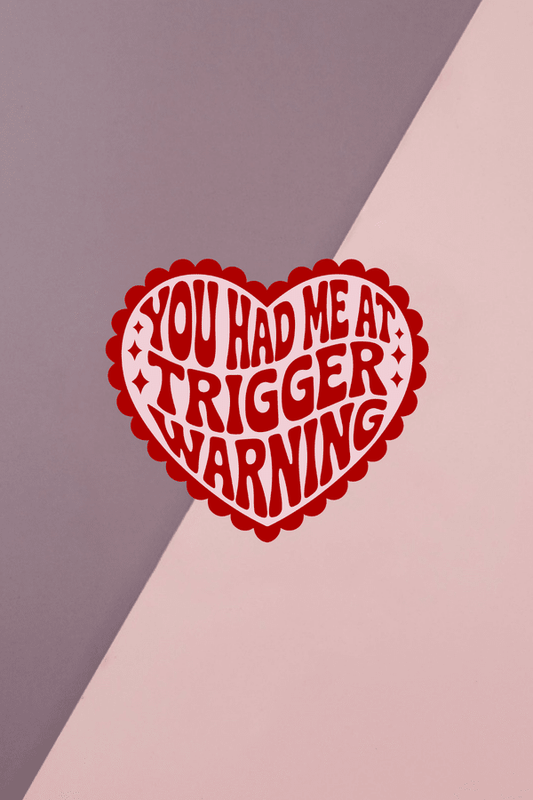 Trigger Warning Heart Sticker