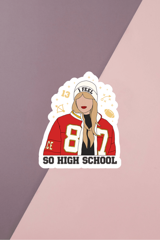 So High School Sticker