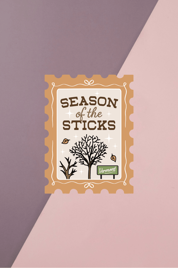 Season Of Sticks Sticker