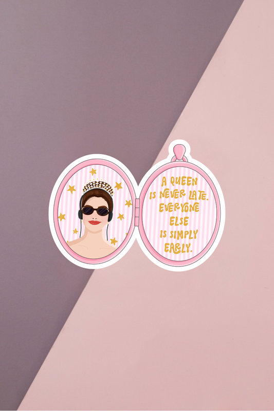 Queen Never Late Sticker