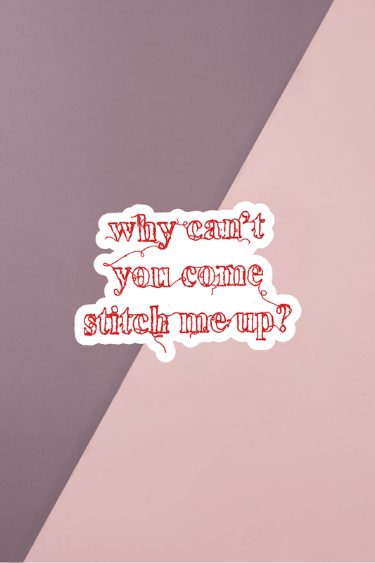 Stitch Me Up Sticker