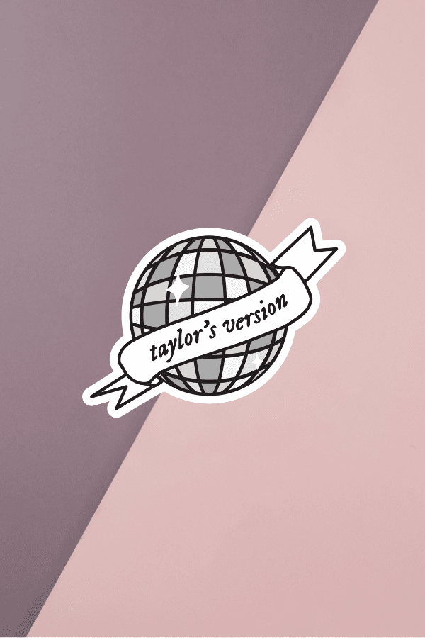 Taylor's Version Sticker