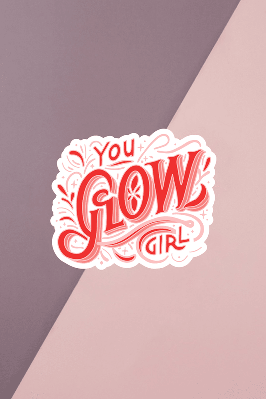 You Glow Girl Sticker