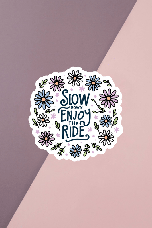 Enjoy The Ride Sticker