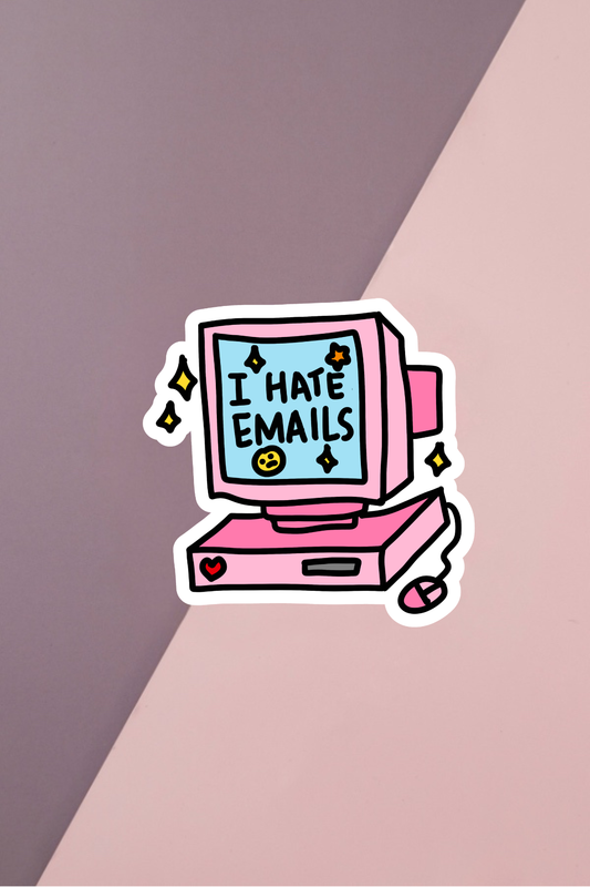 I Hate Emails Sticker