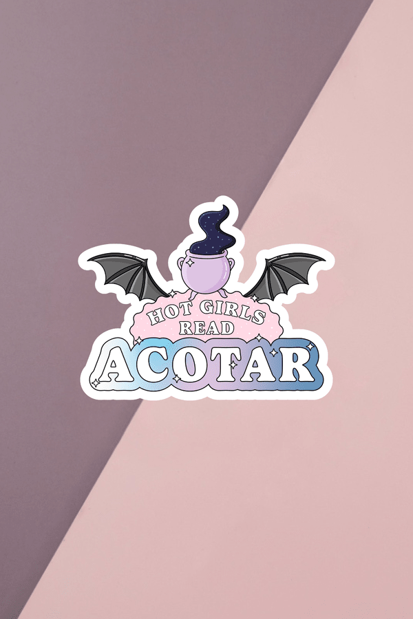 Hot Girls Read Acotar Sticker