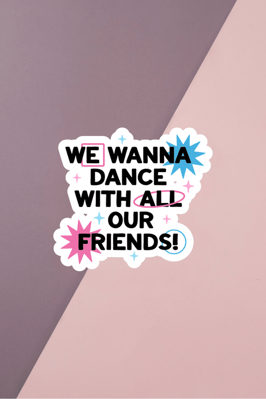 Wanna Dance Sticker