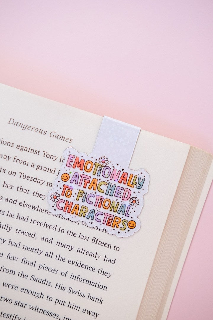 Emotionally Attached To Fictional Characters Magnetic Bookmark