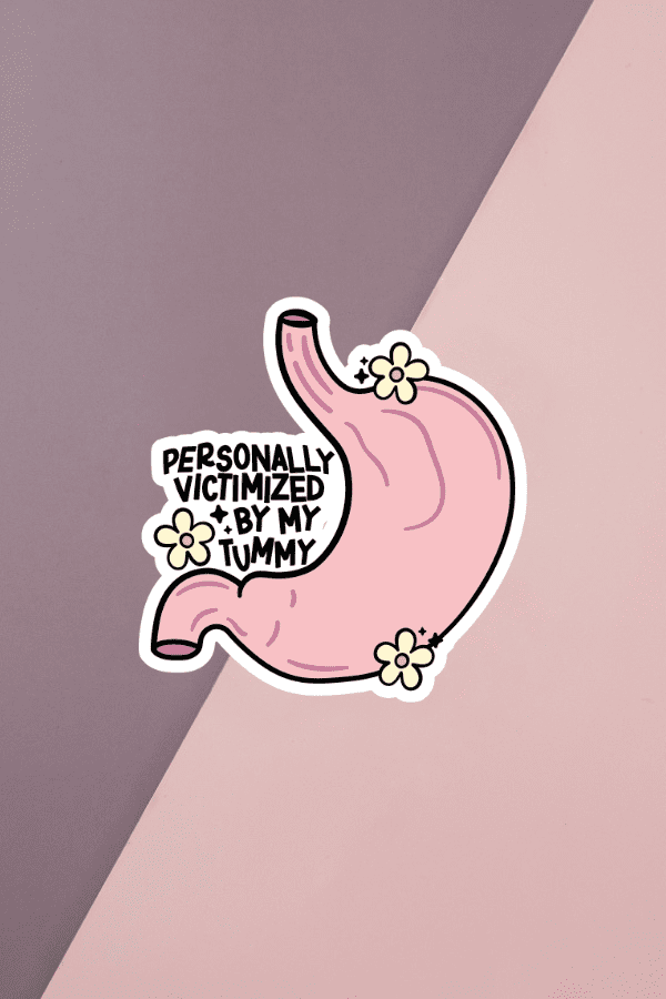 Personally Victimized By My Tummy Sticker