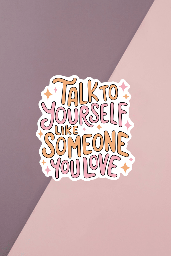 Someone You Love Sticker