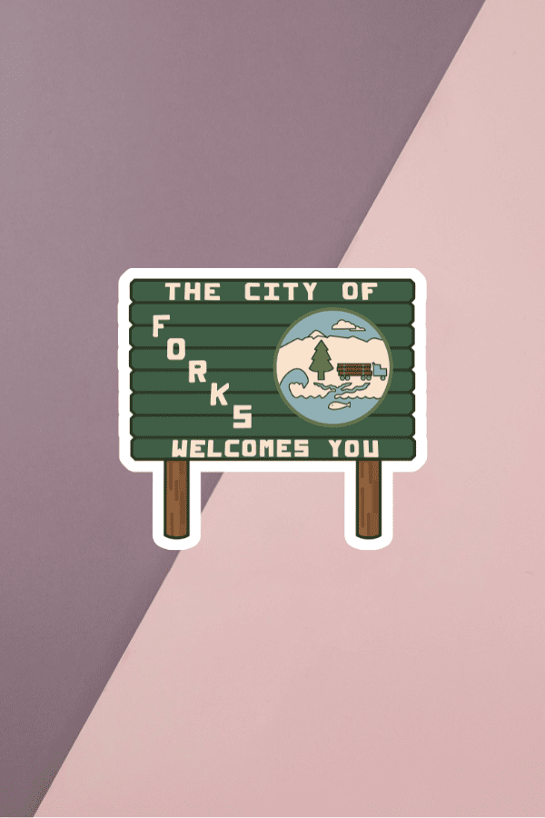 The City Of Forks Welcomes You Sticker