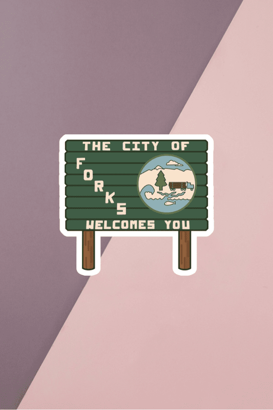 The City Of Forks Welcomes You Sticker