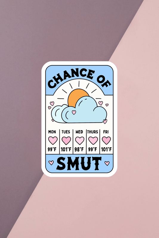Chance Of Smut Sticker