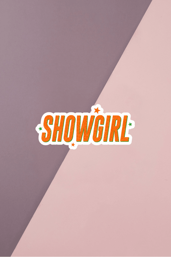 Showgirl Sticker