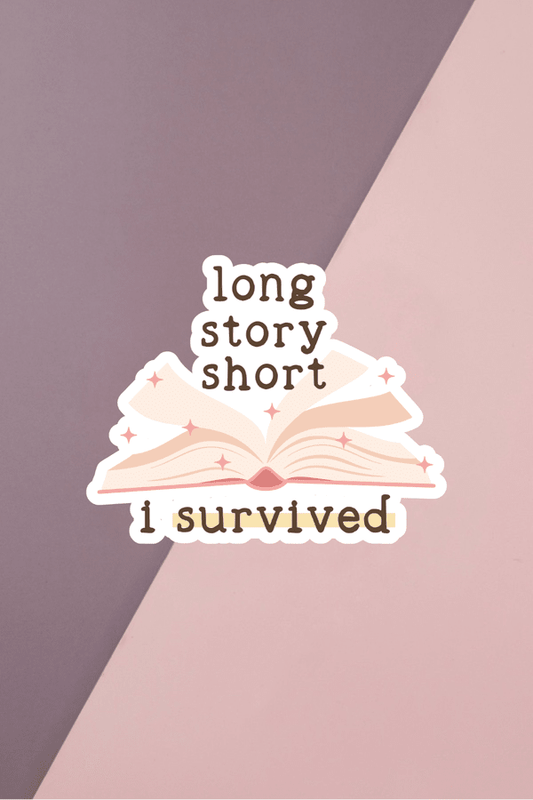 Long Story Short Sticker