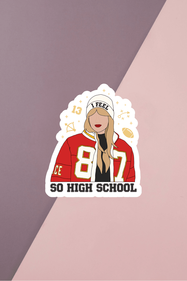 So High School Sticker