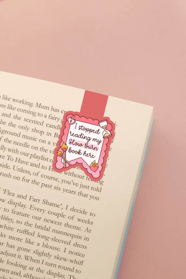 I Stopped Reading Slow Burn Here Magnetic Bookmark