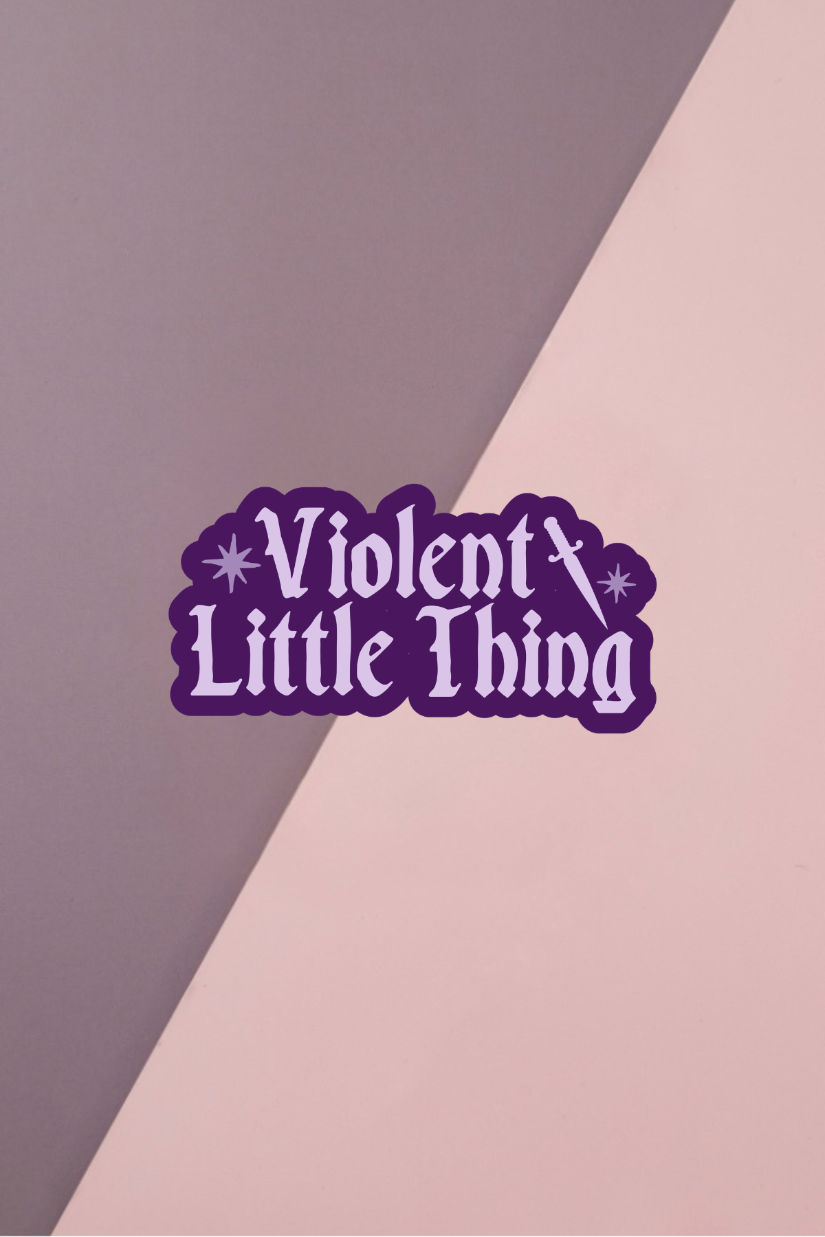 Violent Little Thing Sticker