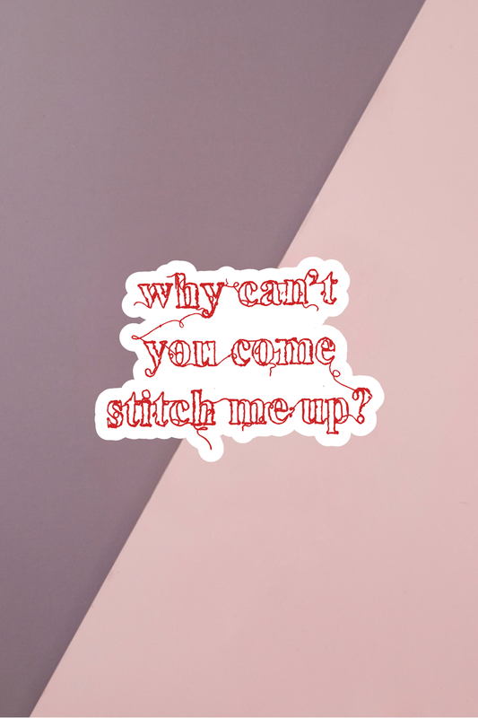 Stitch Me Up Sticker