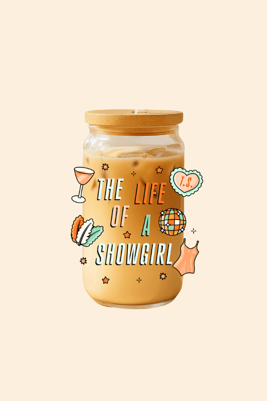 The Life Of A Showgirl Glass Tumbler