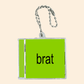 Brat - CD Keychain