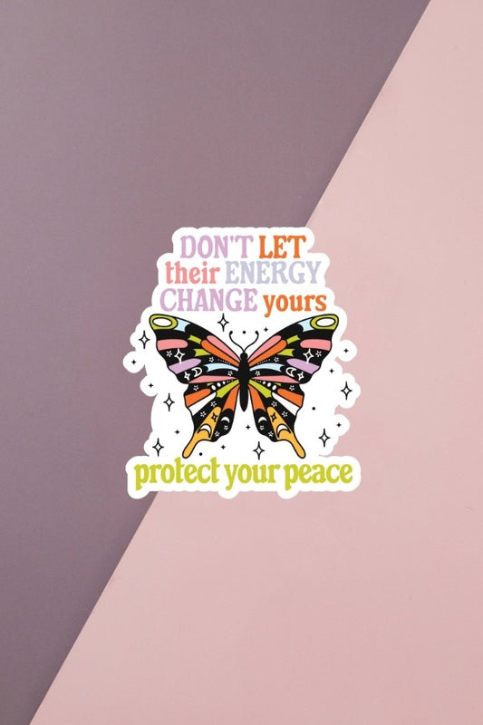 Protect Your Peace Sticker