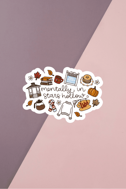 Mentally In Stars Hollow Sticker