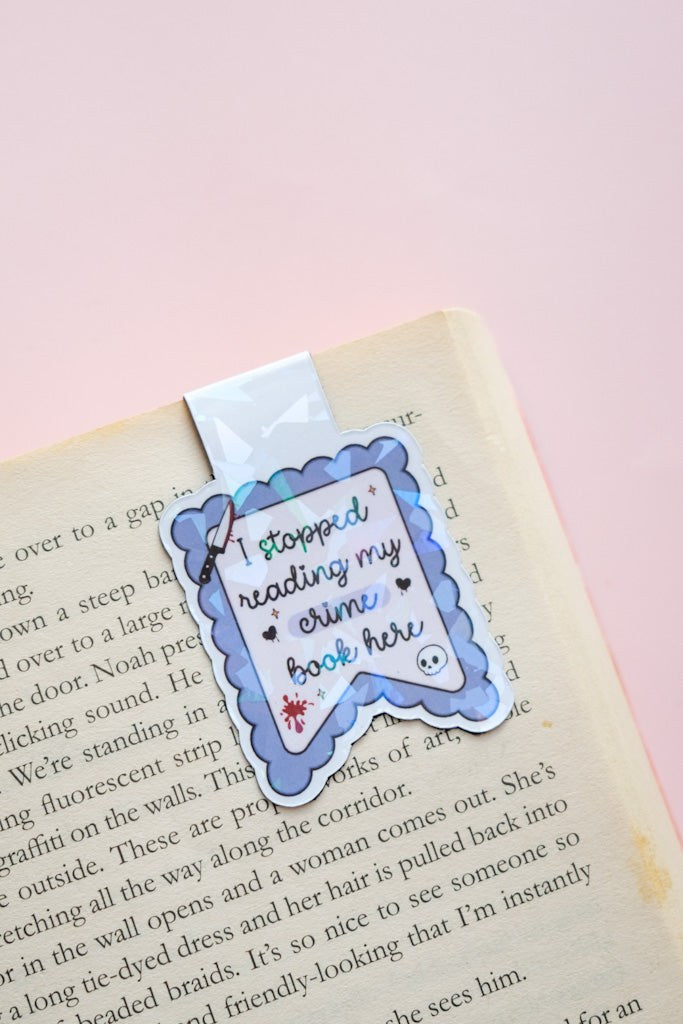 I Stopped Reading Crime Here Magnetic Bookmark
