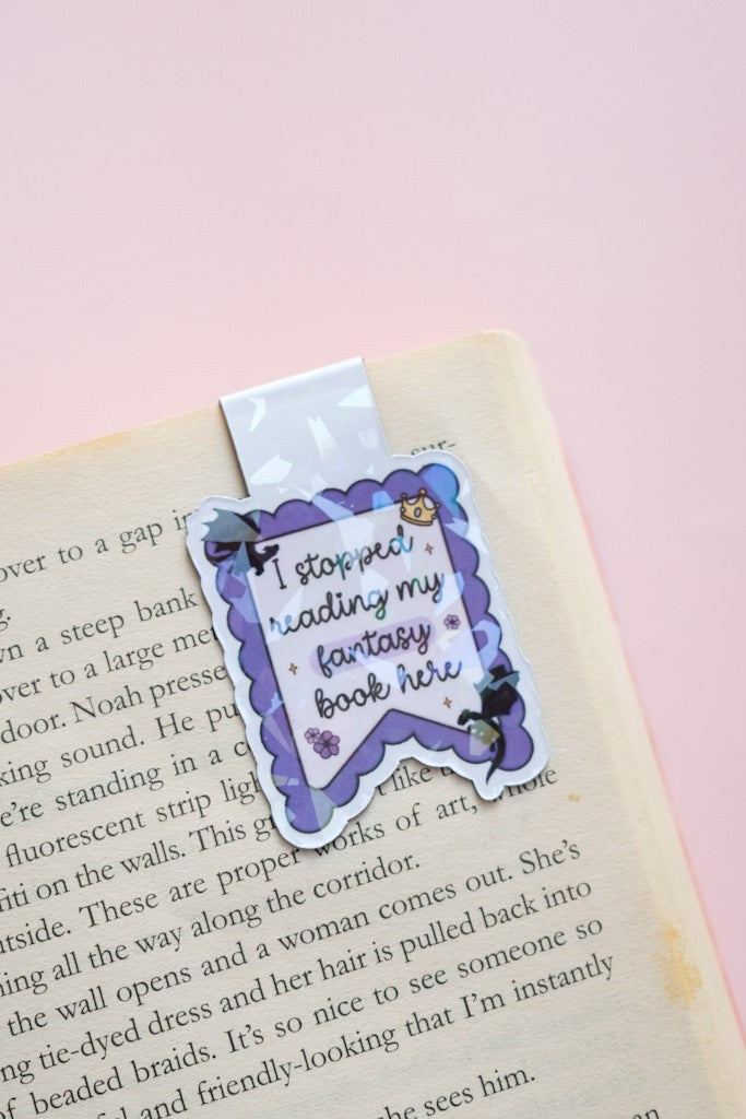 I Stopped Reading Fantasy Here Magnetic Bookmark