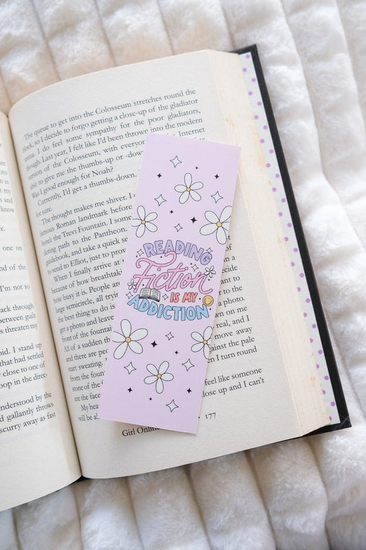 Reading Fiction Is My Addiction Bookmark