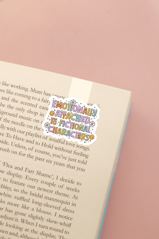 Emotionally Attached To Fictional Characters Magnetic Bookmark