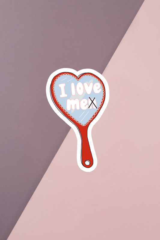 I Love Me Sticker
